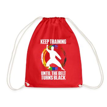 Keep Training Until The Belt Turns Black - Drawstring Bag - red - Front