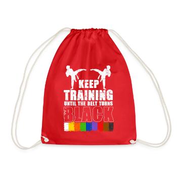 Keep Training Until The Belt Turns Black - Drawstring Bag - red - Front