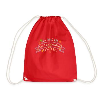It's Me, Hi, I'm The Problem - Drawstring Bag - red - Front