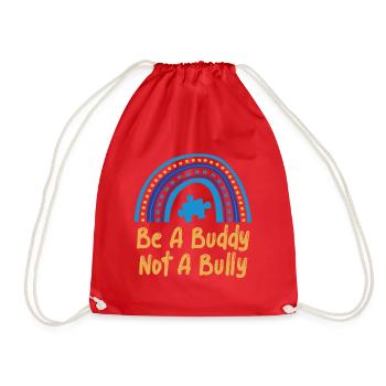 Be A Buddy Not A Bully Anti Bullying - Drawstring Bag - red - Front