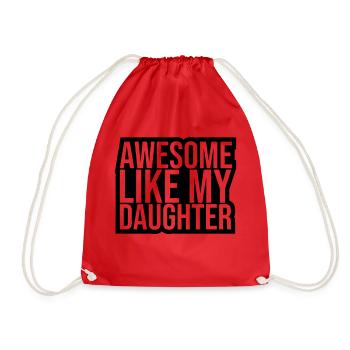 Awesome Like My Daughter - Drawstring Bag - red - Front