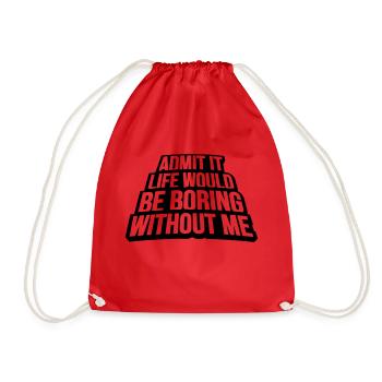 boring life without me - Drawstring Bag - red - Front