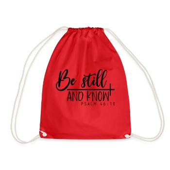 Be Still And Know Psalm 46:10. - Drawstring Bag - red - Front