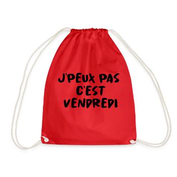 J'PEUX PAS C'EST VENDREDI - Sac de sport léger - rouge - Devant