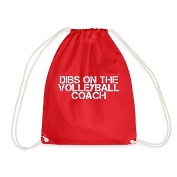 Dibs On The Volleyball Coach 2 - Turnbeutel - Rot - Vorne