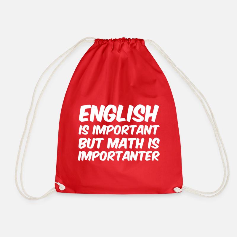 Math Is Importanter - Math Teacher Saying Funny - Drawstring Bag - red
