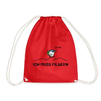 Vogel mit Rucksack - Lass mich - Ich muss pilgern - Turnbeutel - Rot - Vorne