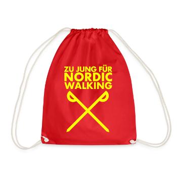 Zu jung für Nordic Walking – Sportliches Statement - Turnbeutel - Rot - Vorne