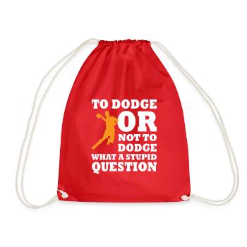 Dodgeball Player Saying - Drawstring Bag - red - Front