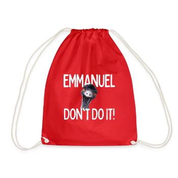 Emmanuel don't do it! Emu Funny Viral Hit - Drawstring Bag - red - Front