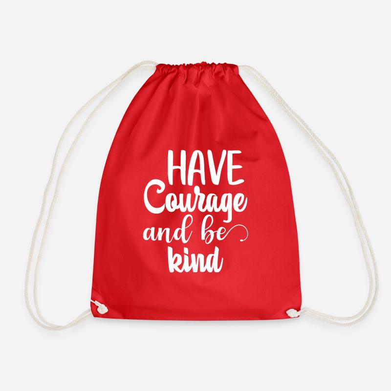Have Courage - Turnbeutel - Rot
