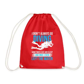Diver's saying about scuba diving for divers - Drawstring Bag - red - Front