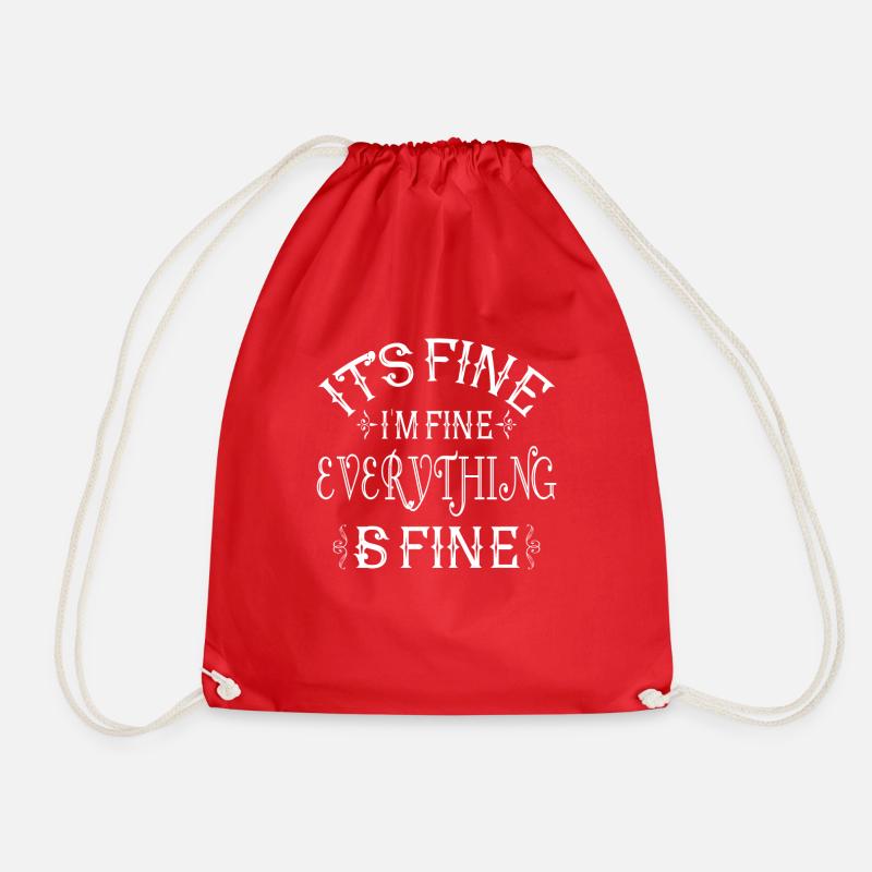 It's Fine I'm Fine Everything is Fine - Turnbeutel - Rot