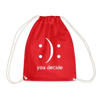You decide - Drawstring Bag - red - Front