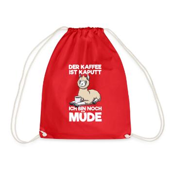 Der Kaffee Ist Kaputt Ich Bin Noch Müde Lama - Turnbeutel - Rot - Vorne