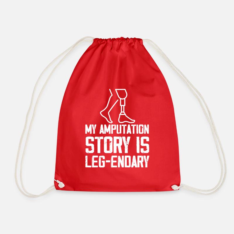 my amputation story is legendary Design - Turnbeutel - Rot