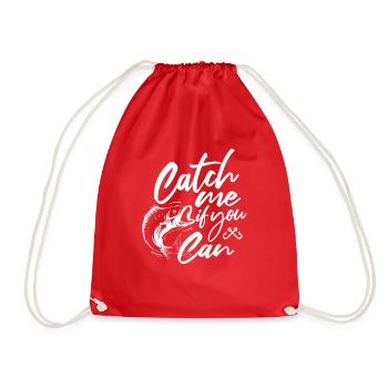 Catch Me If You Can Funny Fishing - Drawstring Bag - red - Front