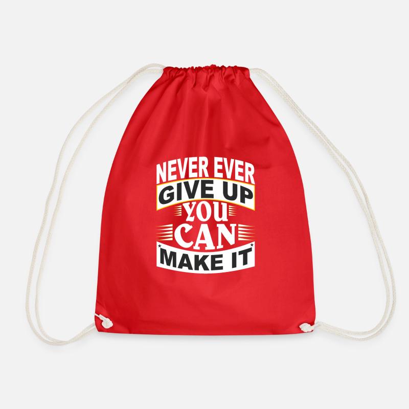 Never Ever Give Up:Motivational-never ever give up - Turnbeutel - Rot