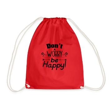 Don't worry be happy - Turnbeutel - Rot - Vorne