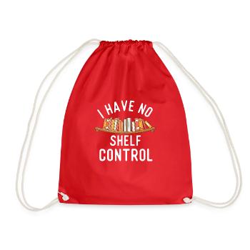 I Have No Shelf Control - Book Lover Reader - Turnbeutel - Rot - Vorne
