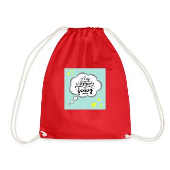 "I Say What Everybody Else is Thinking Funny Quote - Drawstring Bag - red - Front