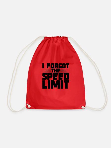 I Forgot The Speed Limit 2 - Turnbeutel - Rot