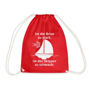 Skipper Spruch: Brise zu stark - Turnbeutel - Rot - Vorne