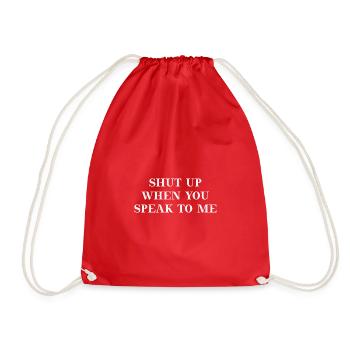 Tais-toi quand tu me parles Idée cadeau - Sac de sport léger - rouge - Devant