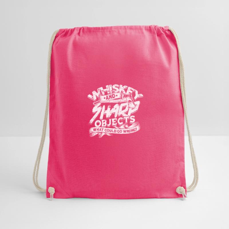 Whiskey and sharp objects What could go wrong - Drawstring Bag