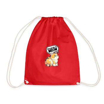 You had me at meow - Cat - Drawstring Bag - red - Front