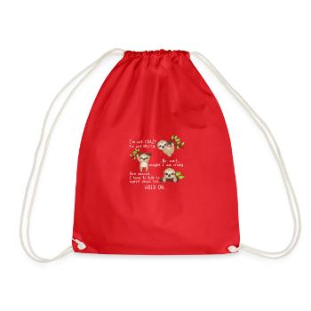 Je ne suis pas fou je suis juste spécial Non, attendez.. Peut-être que je - Sac de sport léger - rouge - Devant