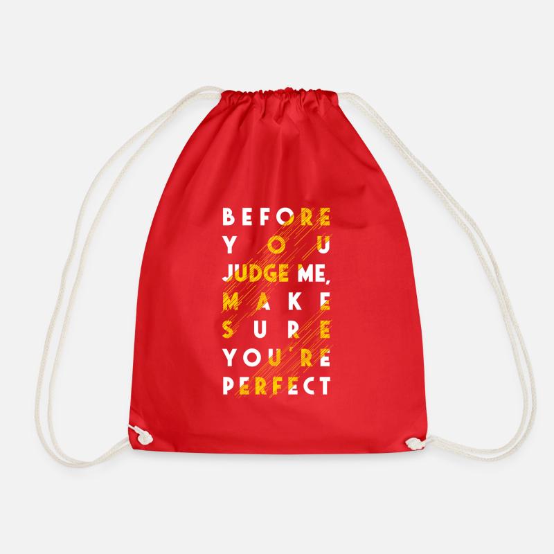 Before You Judge Me Make Sure You re Perfect - Drawstring Bag - red