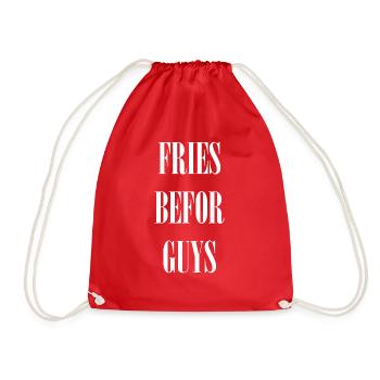 Fries befor Guys - Turnbeutel - Rot - Vorne