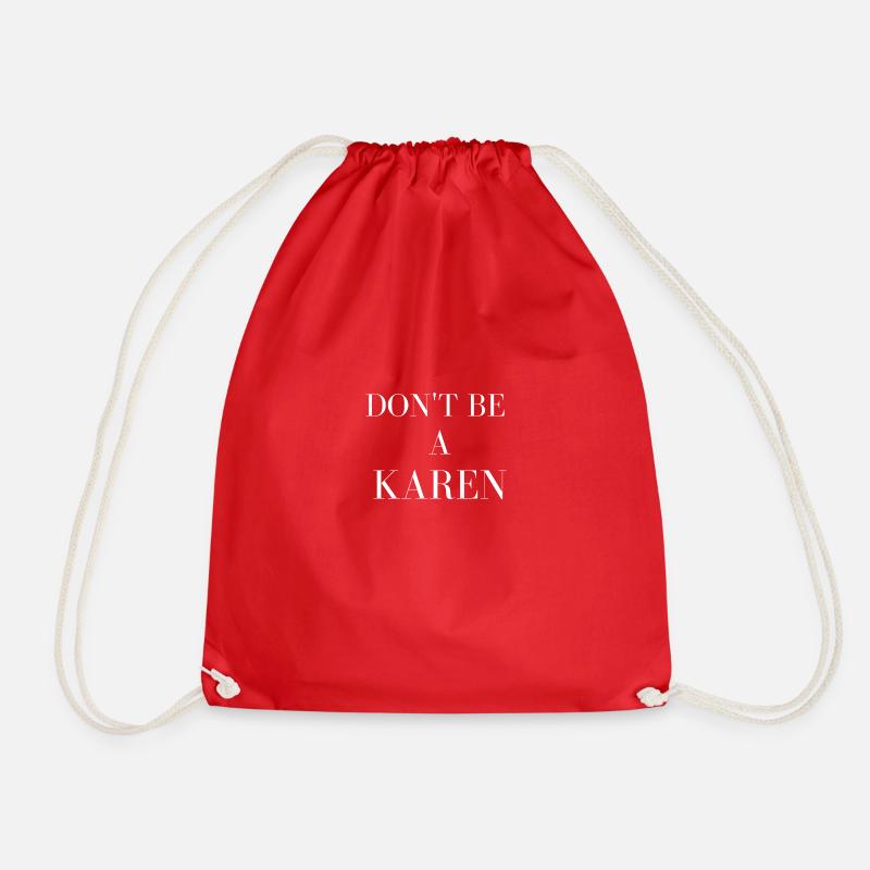 Don't be a Karen - Drawstring Bag - red
