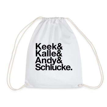 Keek&Kalle&Andy&Schlucke. - Turnbeutel - Weiß - Vorne