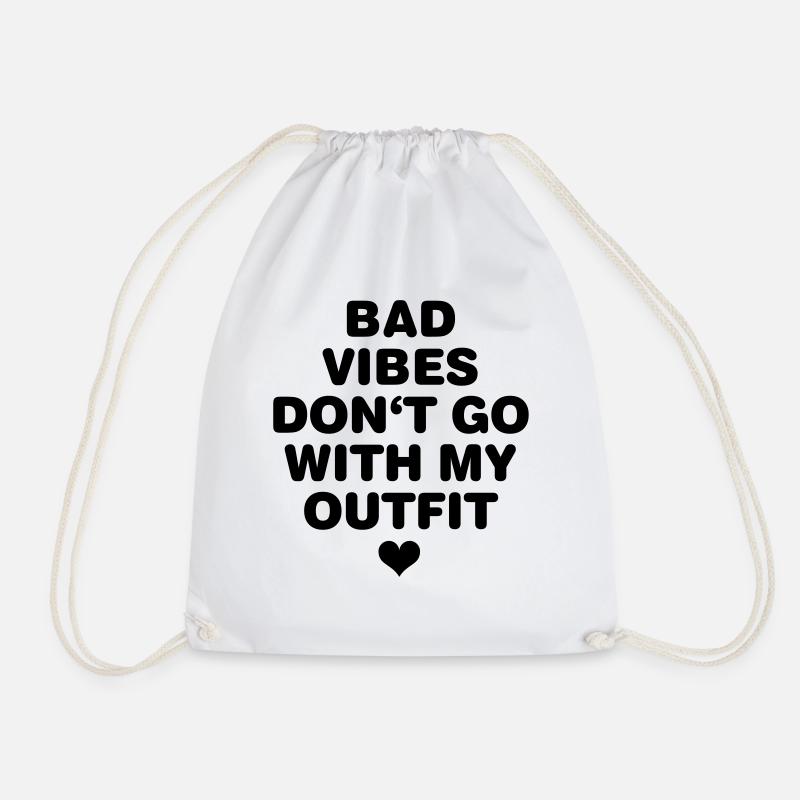 Bad mood does not fit with my outfit - Drawstring Bag - white