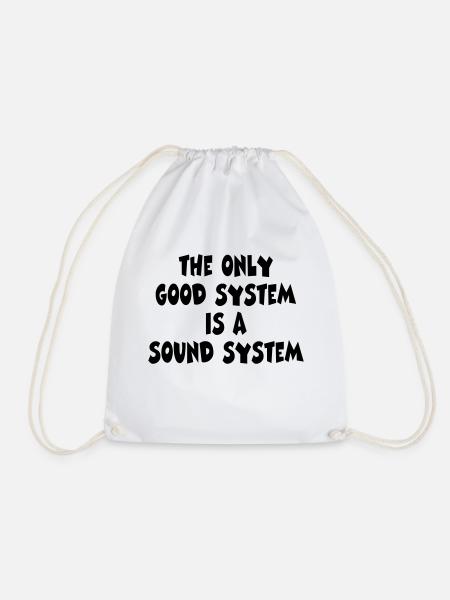 good system . sound systen - Turnbeutel - Weiß