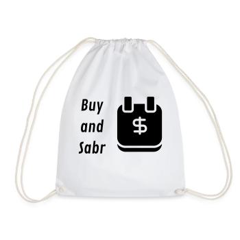 Buy and Hold? Buy and Sabr! - Turnbeutel - Weiß - Vorne