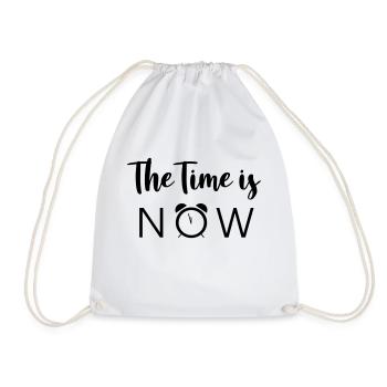 The Time is NOW - Drawstring Bag - white - Front