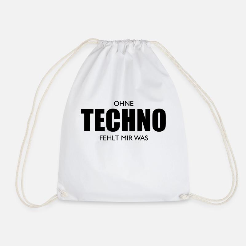 Without techno you are missing something - Drawstring Bag - white