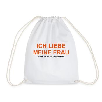 Cooles „Ich Liebe Meine Frau“ Design für ihn - Turnbeutel - Weiß - Vorne