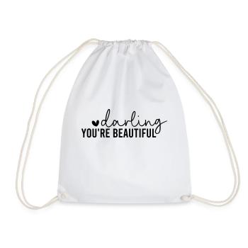 Darling You are Beautiful - Turnbeutel - Weiß - Vorne