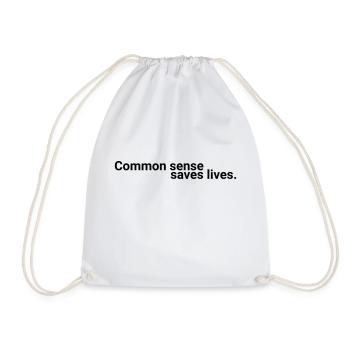 common sense saves lives - Turnbeutel - Weiß - Vorne
