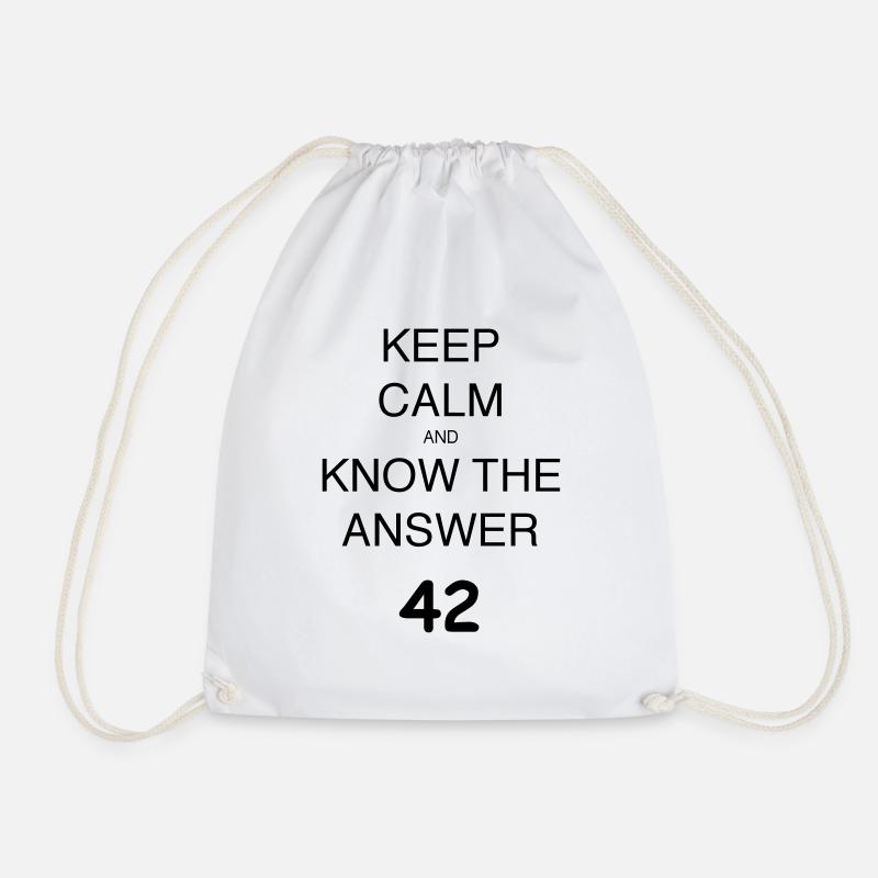 Keep calm and KNOW THE ANSWER 42 - Drawstring Bag - white