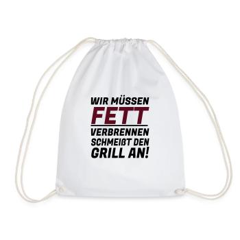 WIR MÜSSEN FETT VERBRENNEN - Turnbeutel - Weiß - Vorne