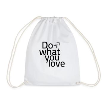 Do what you love Spruch - Turnbeutel - Weiß - Vorne