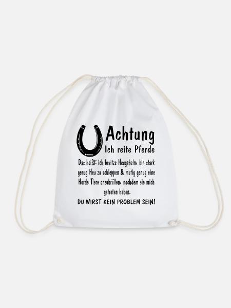 Achtung ich reite Pferde Heugabeln stark mutig - Turnbeutel - Weiß