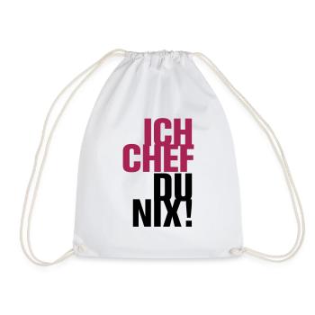 Ich Chef Du nix! Like a Boss Vorgesetzter Leitwolf - Turnbeutel - Weiß - Vorne