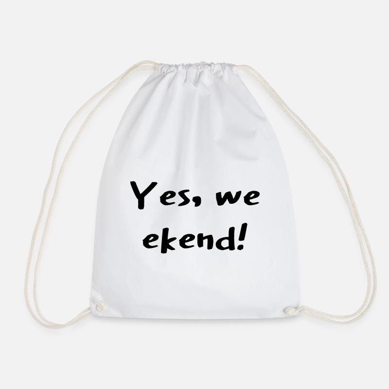 yes we can weekend - Drawstring Bag - white