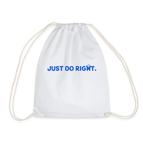 Just Do Right - Happy-Me - Drawstring Bag